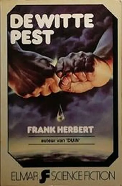 De Witte Pest - Frank Herbert