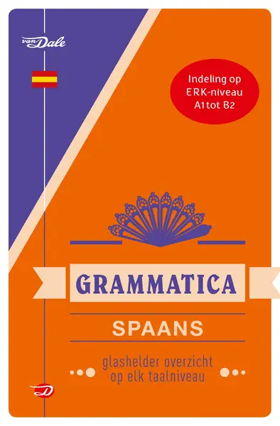 Van Dale Grammatica Spaans - Christina Irún Chavarría