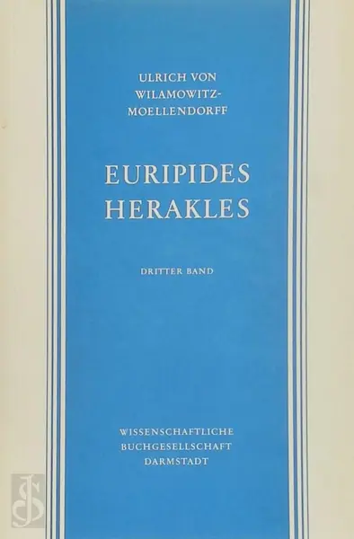 Euripides Herakles - Dritter Band - Ulrich Von Wilamowitz-Moellendorff