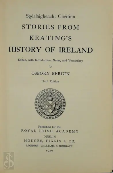 Stories from Keating's History of Ireland - Osborn Bergin (Edit.)