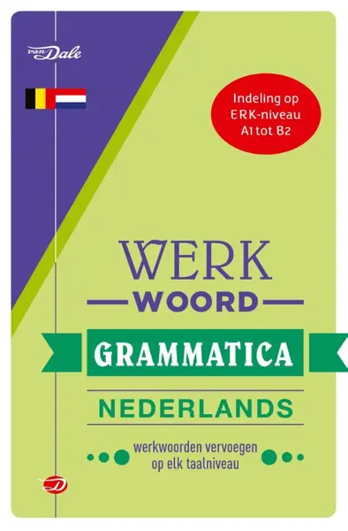 Van Dale Werkwoordgrammatica Nederlands - Robertha Huitema