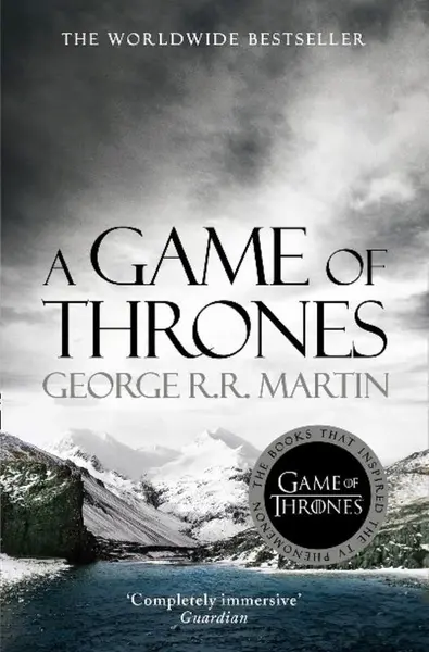 Game of Thrones (a Song of Ice and Fire, Book 1) - George R R Martin