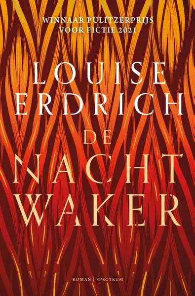 De nachtwaker - Louise Erdrich