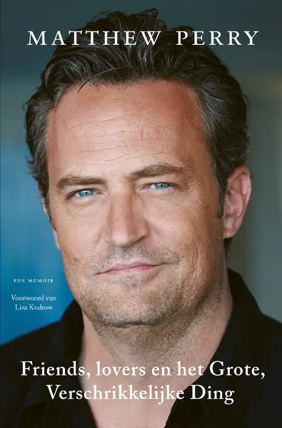 Friends, lovers en het grote, verschrikkelijke ding - Matthew Perry