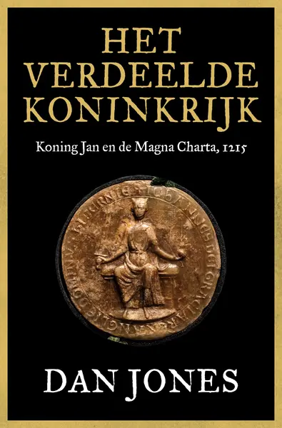 Het verdeelde koninkrijk - Dan Jones