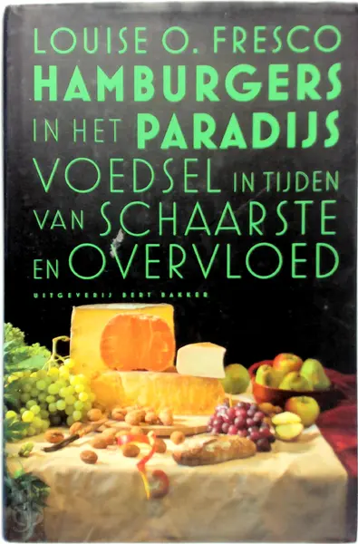 Hamburgers in het Paradijs - Louise O. Fresco
