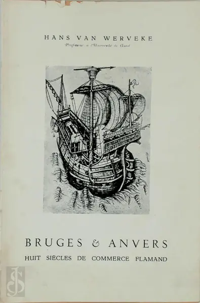 Bruges & Anvers - Hans Van Werveke