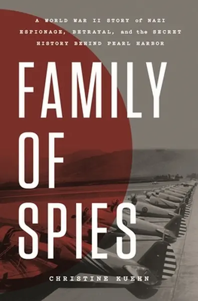 Family of Spies - Christine Kuehn