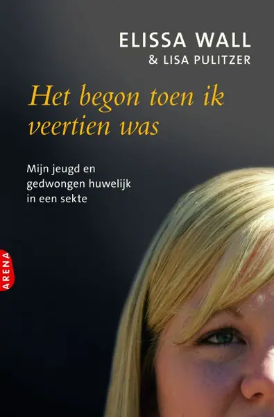 Het begon toen ik veertien was - Elissa Wall, Lisa Pulitzer