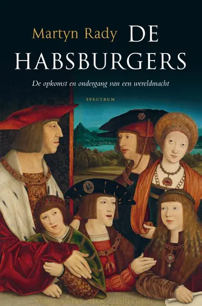 De Habsburgers - Martyn Rady