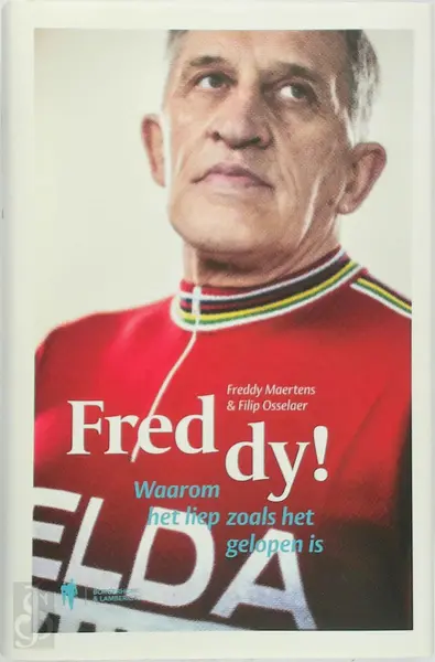 Freddy ! - Freddy Maertens, Filip Osselaer