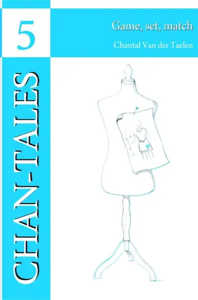 Game, set, match - Chantal Van der Taelen