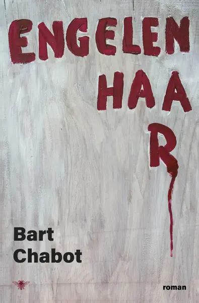 Engelenhaar - Bart Chabot