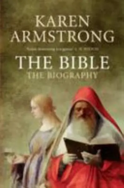 The Bible - Karen Armstrong