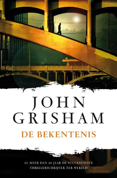 De bekentenis - John Grisham