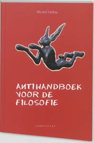 Antihandboek voor de filosofie - Michel Onfray