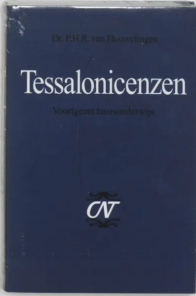 Tessalonicenzen - P.H.R. van Houwelingen