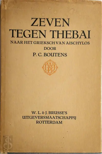 Zeven tegen Thebai - Aeschylus, P.C. Boutens