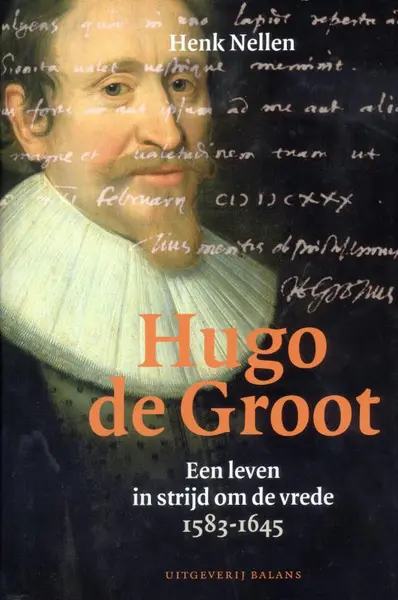 Hugo de Groot - Henk Nellen