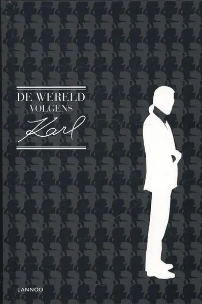 De wereld volgens Karl - Karl Lagerfeld