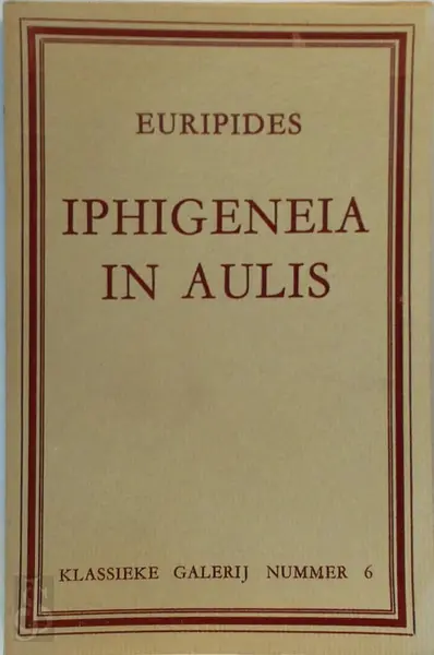 Iphigenia in aulis - Euripides