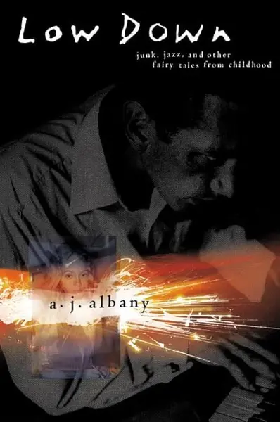 Low Down - A. J. J. Albany