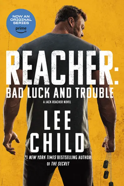 Child, L: Reacher: Bad Luck and Trouble (Movie Tie-In) - Lee Child