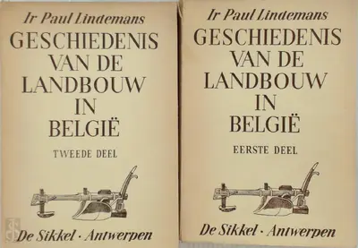 Geschiedenis van de landbouw in België - Paul Lindemans