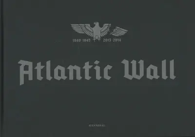 Stephan Vanfleteren - Atlantic Wall - Stephan Vanfleteren