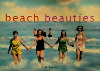 Beach Beauties - Beth Dunlop