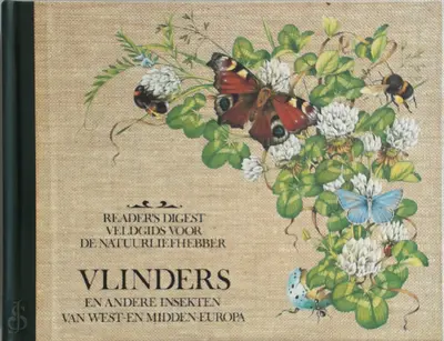 Vlinders en andere insekten van West- en Midden-Europa - Edwin Mohn, Han Honders