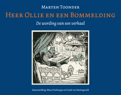 Heer Ollie en een Bommelding - Marten Toonder