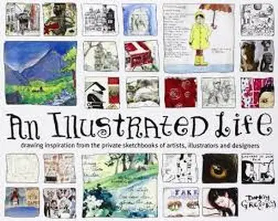 An Illustrated Life - Danny Gregory