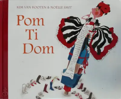 Pom Ti Dom - Kim van Kooten, Noëlle Smit