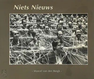 Niets Nieuws - Marcel Van Den Bergh