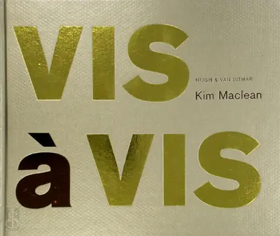 Vis à vis - Kim Maclean