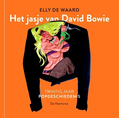 Het jasje van David Bowie - Elly de Waard