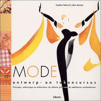 Mode - Caroline Tatham, Julian Seaman, Josée Jakobs, Kirsten van Ophem