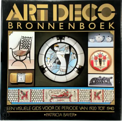 Art Deco bronnenboek - Patricia Bayer, R.B.I. Berlang-Verlaan