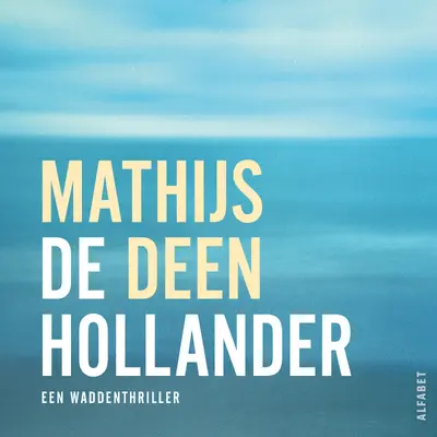 De Hollander - Mathijs Deen