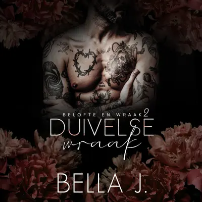Duivelse wraak - Bella J.