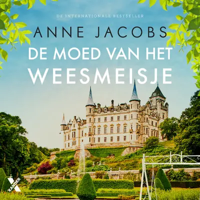 De moed van het weesmeisje - Anne Jacobs
