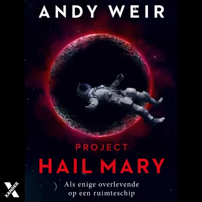Project Hail Mary - Andy Weir