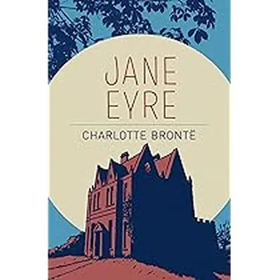 Jane Eyre - Charlotte Bronte
