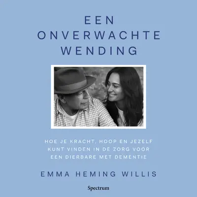 Een onverwachte wending - Emma Heming Willis