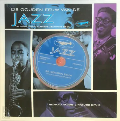De gouden eeuw van de Jazz - Richard Havis, Richard Evans