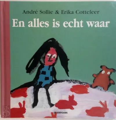 En alles is echt waar - André Sollie