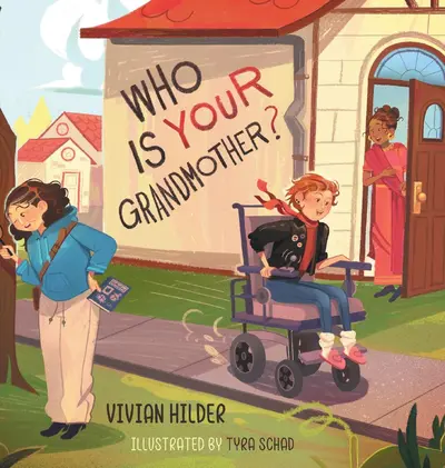 Who is YOUR Grandmother? - Vivian Hilder