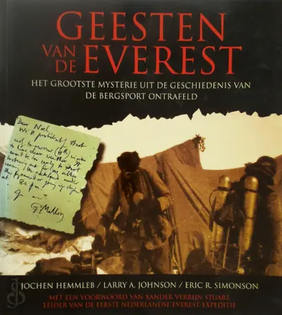 Geesten van de Everest - Jochen Hemmleb, Larry A. Johnson, Eric R. Simonson, Gerlof Abels