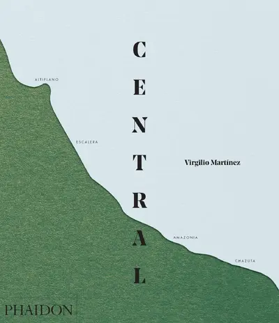 Central - Virgilio Martinez, Nicholas Gill